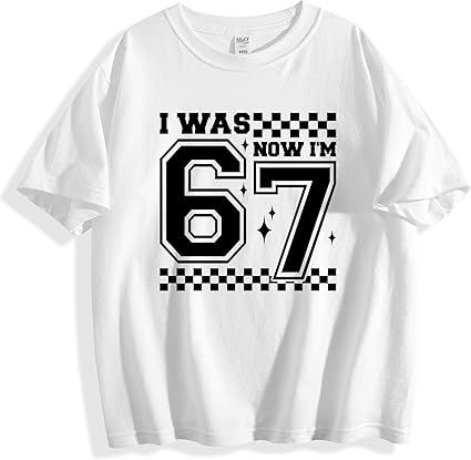 Kids I was 6 Now I'm 7 67 Six Seven 6 7 Cotton T-Shirt Tee Shirt for Boys Youth
